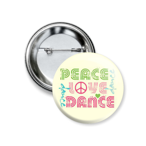 Значок 37мм с принтом PeaceLoveDance